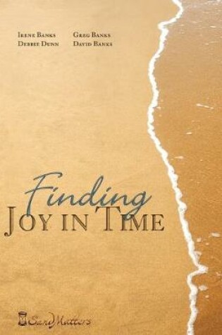 Cover of Finding JOY IN TIME