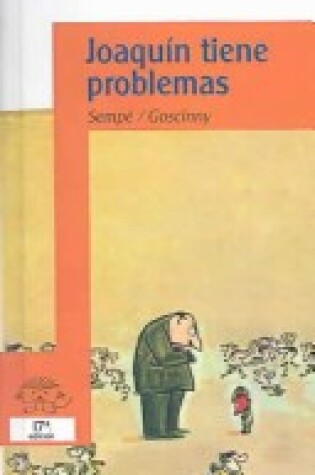 Cover of Joaquin Tiene Problemas