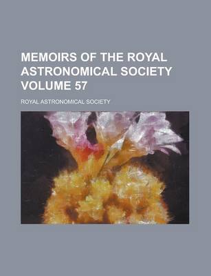 Book cover for Memoirs of the Royal Astronomical Society Volume 57