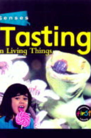 Cover of Senses: Tasting       (Cased)