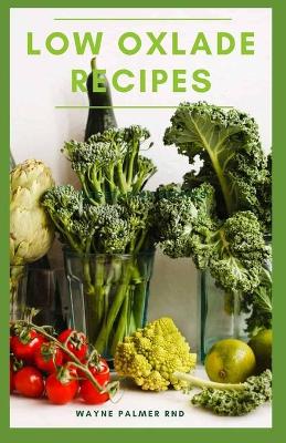 Book cover for Low Oxlade Recipes