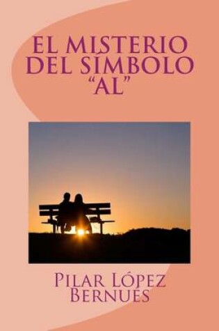 Cover of EL MISTERIO DEL SIMBOLO "AL" (Novelas adolescentes)
