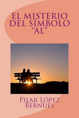 Book cover for EL MISTERIO DEL SIMBOLO "AL" (Novelas adolescentes)