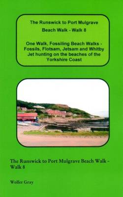 Book cover for The Runswick to Port Mulgrave Beach Walk - Walk 8
