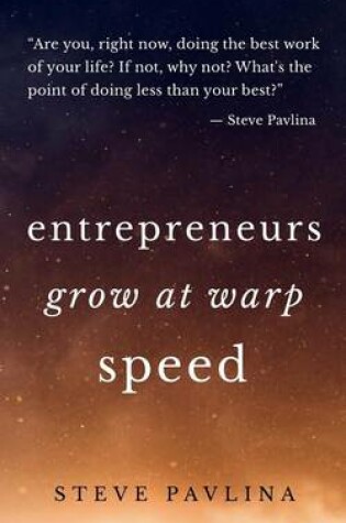 Cover of Entrepreneurs Grow at Warp Speed