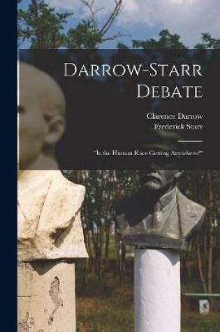 Cover of Darrow-Starr Debate
