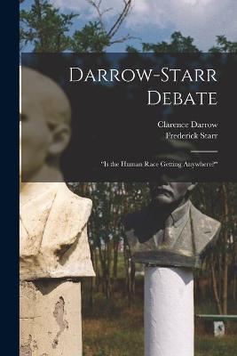 Book cover for Darrow-Starr Debate