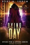 Book cover for Dying Day