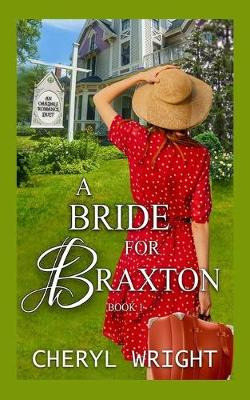 Cover of A Bride for Braxton