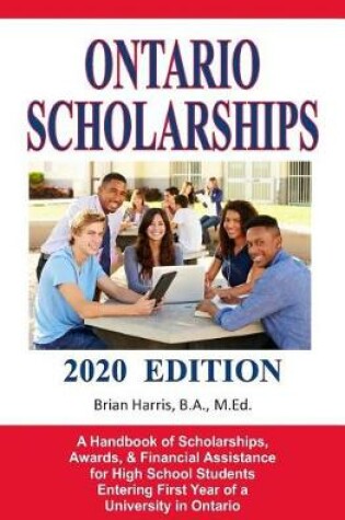 Cover of Ontario Scholarships - 2020 Edition