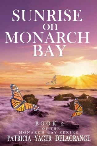 Cover of Sunrise on Monarch Bay