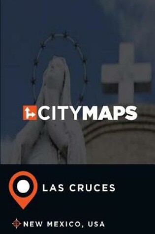 Cover of City Maps Las Cruces New Mexico, USA