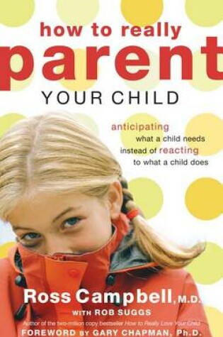 Cover of How to Really Parent Your Child
