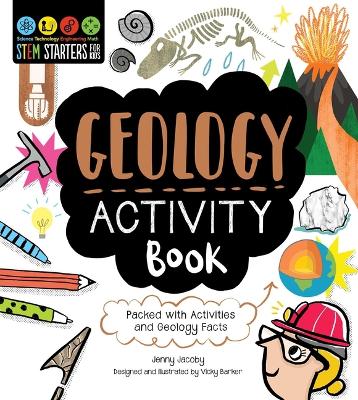 Cover of STEM Starters for Kids Geology Activity Book