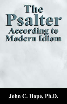 Book cover for The Psalter According to Modern Idiom