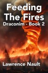 Book cover for Feeding The Fires