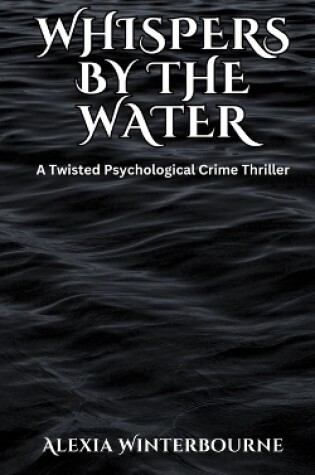 Cover of Whispers by the Water