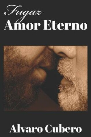 Cover of Fugaz amor eterno