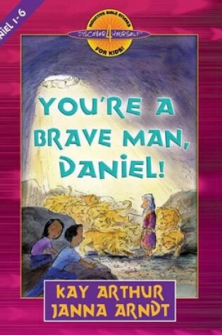 Cover of You're a Brave Man, Daniel!
