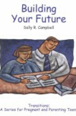 Cover of Building Your Future