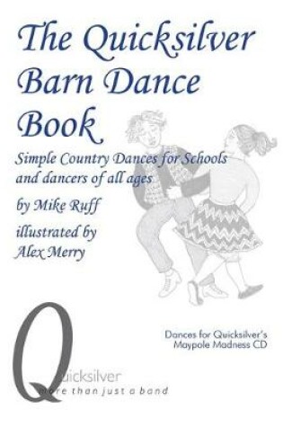 Cover of The Quicksilver Barn Dance Book