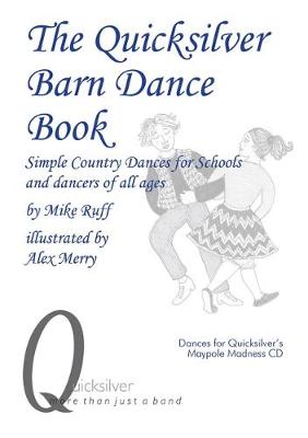 Book cover for The Quicksilver Barn Dance Book