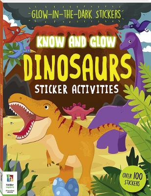 Cover of Know and Glow: Dinosaurs