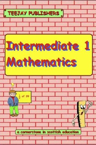 Cover of TeeJay Intermediate 1 Mathematics