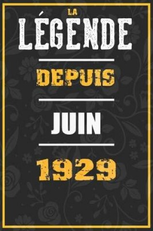 Cover of La Legende Depuis JUIN 1929