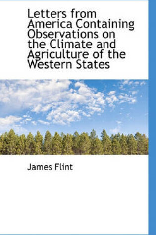 Cover of Letters from America Containing Observations on the Climate and Agriculture of the Western States