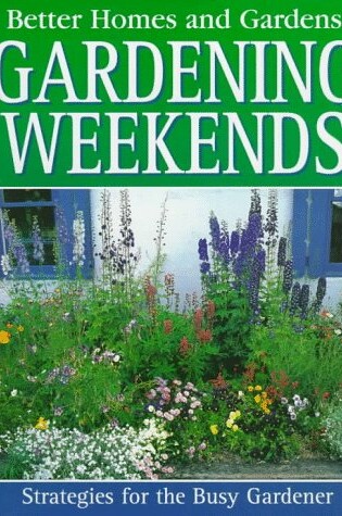 Cover of Gardening Weekends