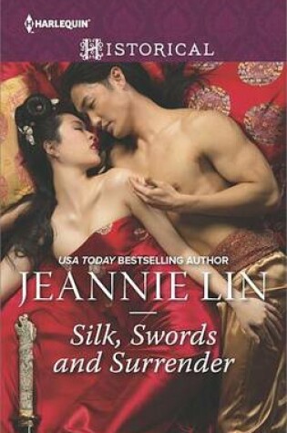 Cover of Silk, Swords and Surrender