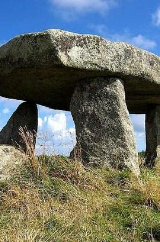 Cover of Lanyon Quoit in Cornwall, England