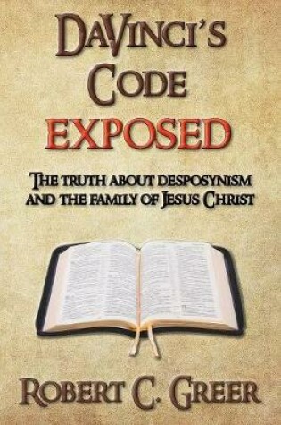 Cover of DaVinci's Code EXPOSED