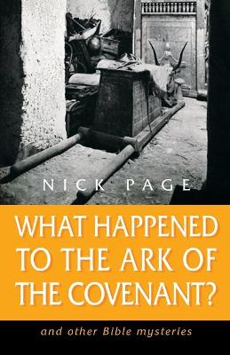 Book cover for What Happened to the Ark of the Covenant?