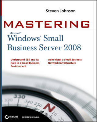 Cover of Mastering Microsoft Windows Small Business Server 2008