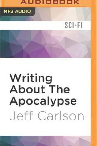 Cover of Writing About the Apocalypse