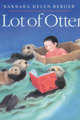 Cover of A Lot of Otters