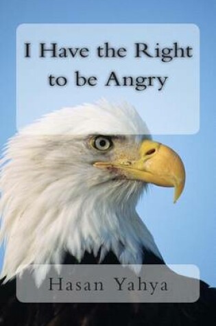 Cover of I Have the Right to be Angry