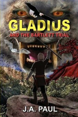Cover of Gladius and the Bartlett Trial
