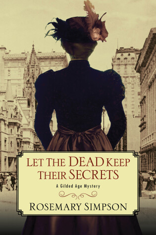 Cover of Let the Dead Keep Their Secrets
