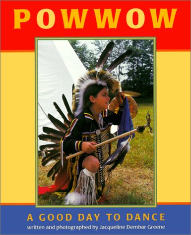 Book cover for Powwow, a Good Day to Dance