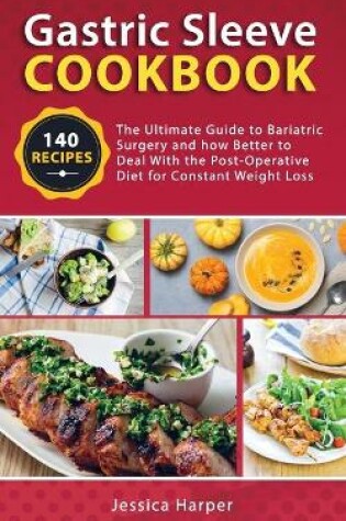 Cover of Gastric Sleeve Cookbook