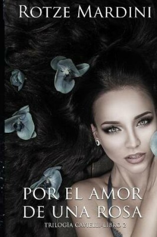 Cover of Por el amor de una rosa