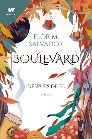 Book cover for Boulevard 2: Después de él / Boulevard 2: After Him