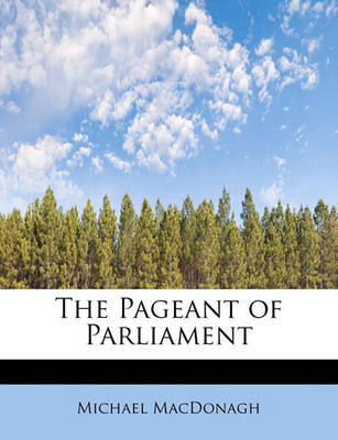 Book cover for The Pageant of Parliament