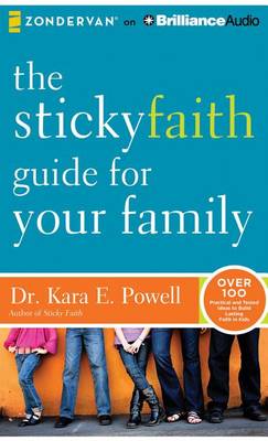 Book cover for The Sticky Faith Guide for Your Family