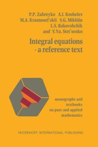 Cover of Integral equations—a reference text