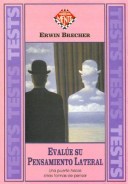 Book cover for Evalue Su Pensamiento Lateral