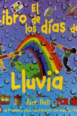 Cover of El Libro de Los Dias de Lluvia